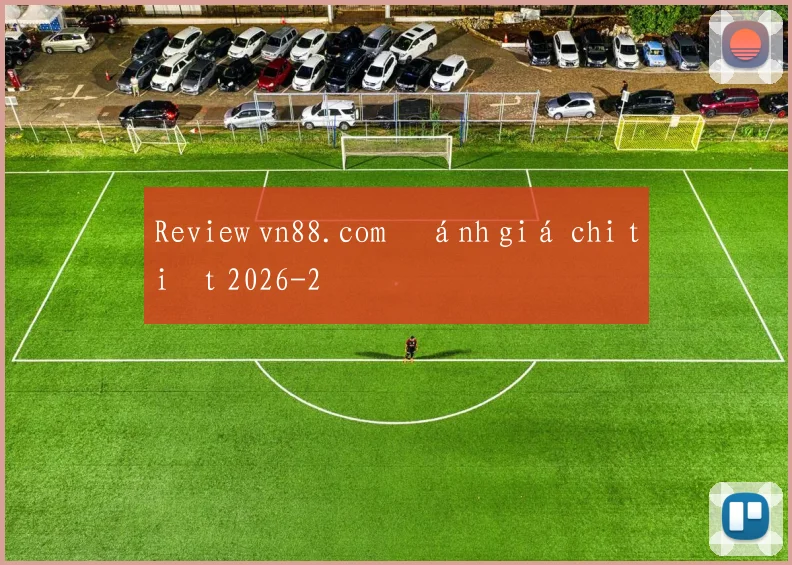 Review vn88.com đánh giá chi tiết 2026